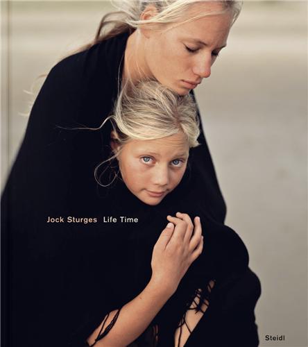 Jock Sturges Life Time /anglais