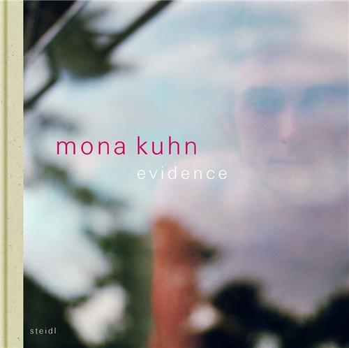 Mona Kuhn Evidence /anglais