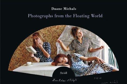 Duane Michals Photographs from the Floating World /anglais