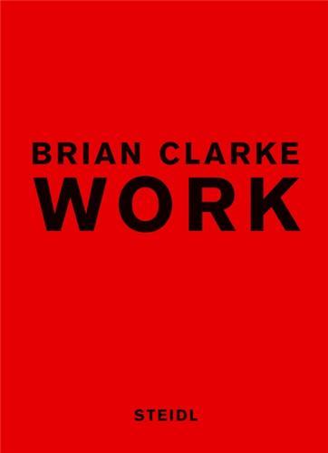 Brian Clarke Work /anglais