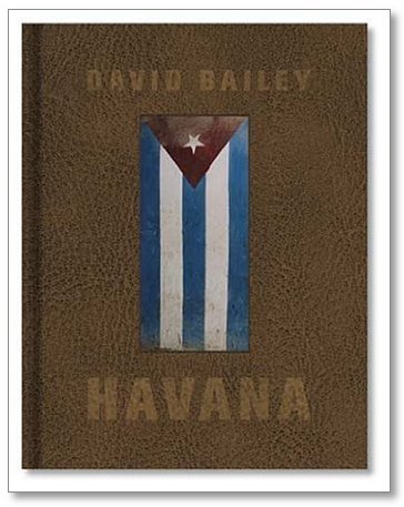 David Bailey Havana /anglais