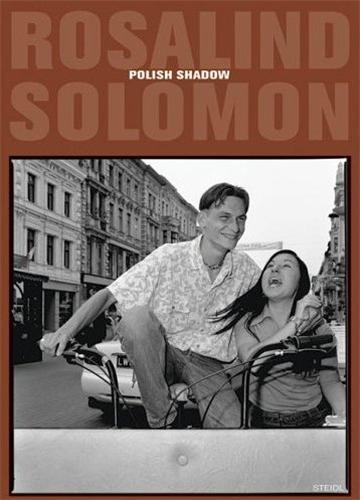Rosalind Solomon Polish Shadow /anglais