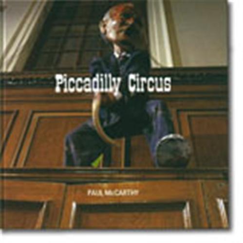 Paul McCarthy Piccadilly Circus (Vol.1)/Bunker Basement (Vol.2) /anglais