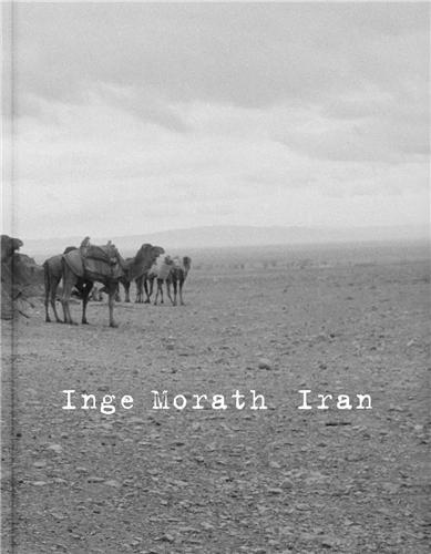 Inge Morath Iran /anglais