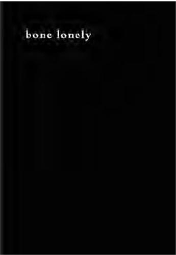 Paulo Nozolino Bone Lonely /anglais