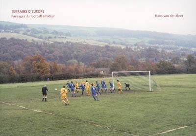 Terrains d'Europe - paysages du football amateur