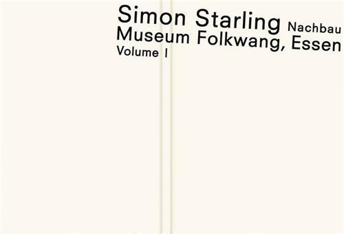 Simon Starling Reconstruction /anglais/allemand