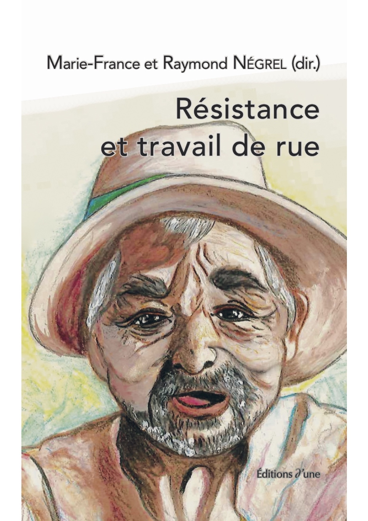 Résistance et travail de rue