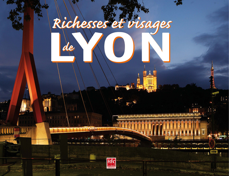 Richesses et visages de Lyon 2014