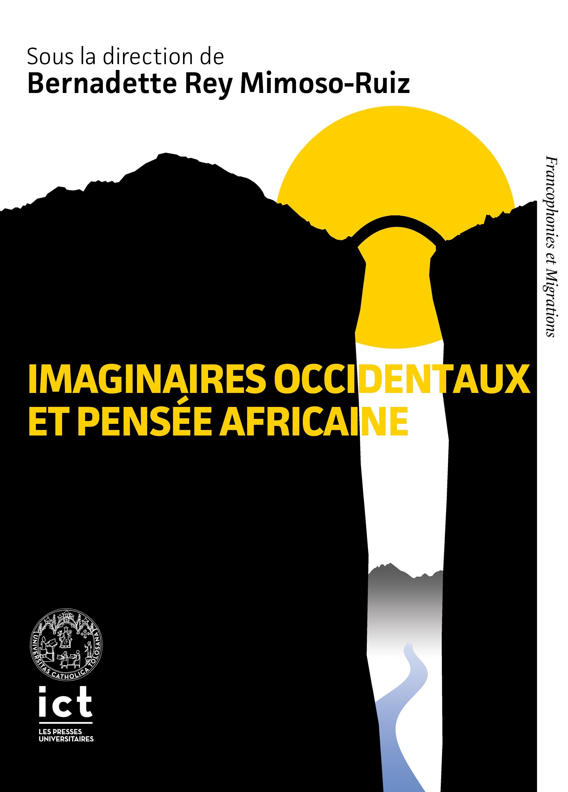 Imaginaires occidentaux et pensée africaine