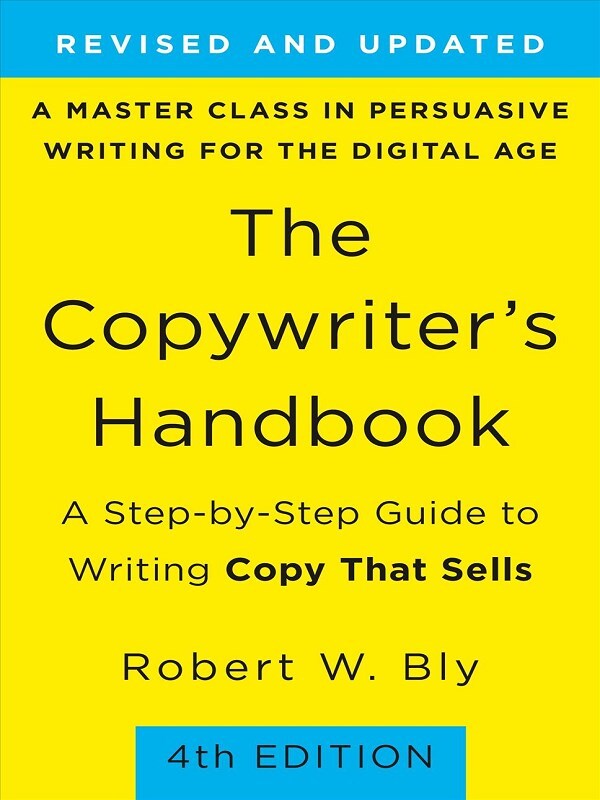 The Copywriter's Handbook (4th Edition)