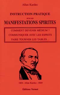 Instruction pratiques manifestations spirites