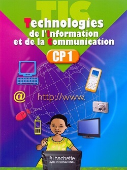 Technologies de l'Information et de la  Communication CP2  Elève