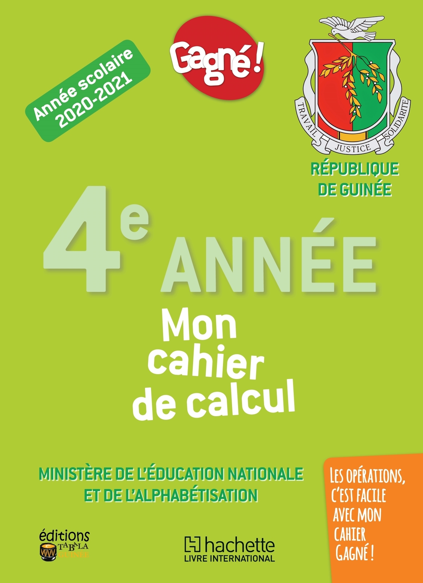 Gagné ! Cahier de calcul 4ème Année primaire