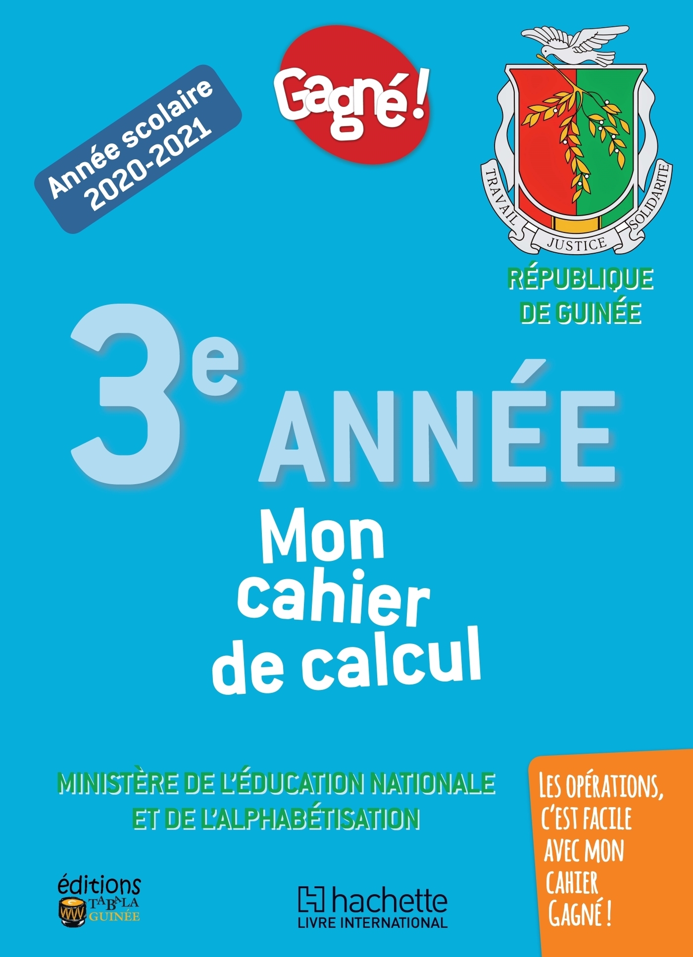 Gagné ! Cahier de calcul 3ème Année primaire