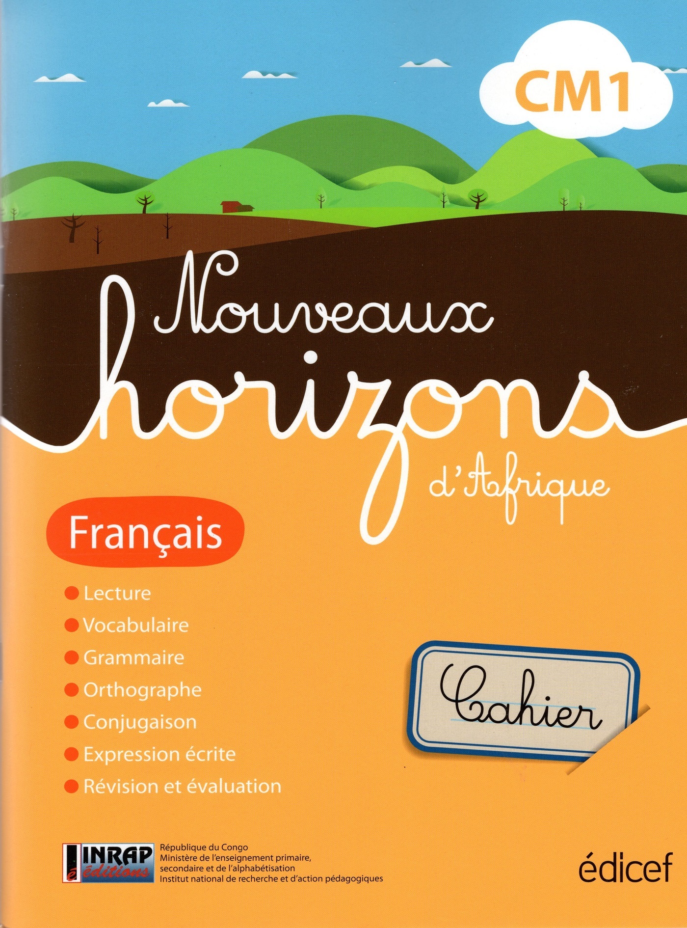 Nouveaux Horizons d'Afrique  Français CM1 Congo B Cahier