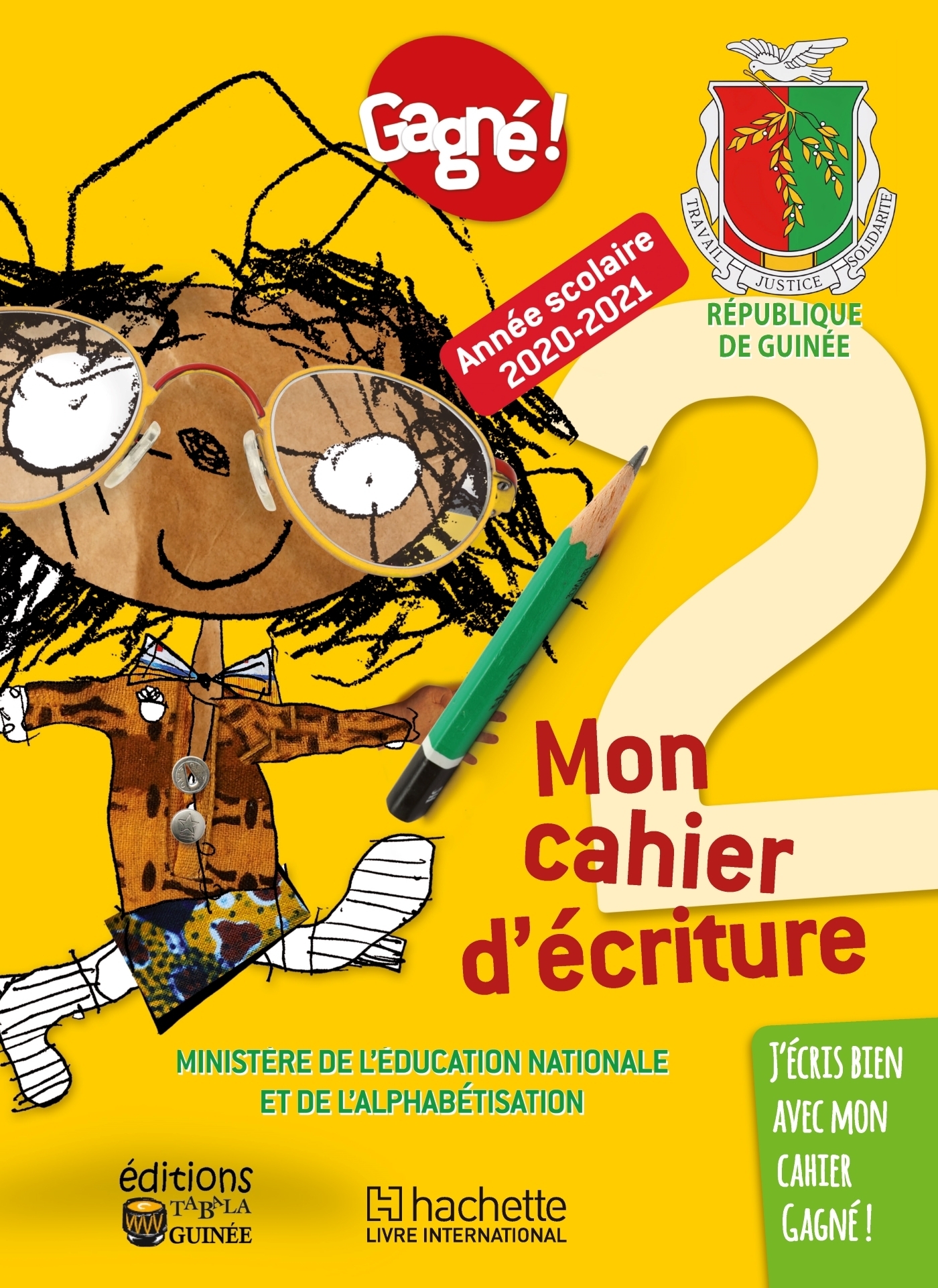Gagné ! Guinée Mon cahier d'écriture 2