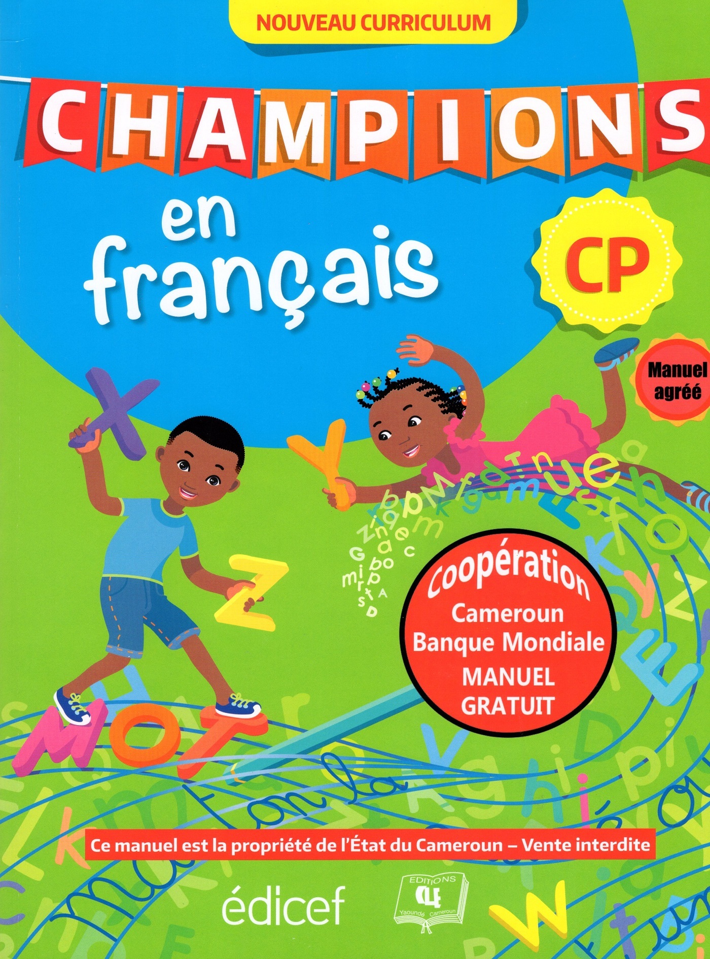 Champions Français CP Elève NED Cameroun BM