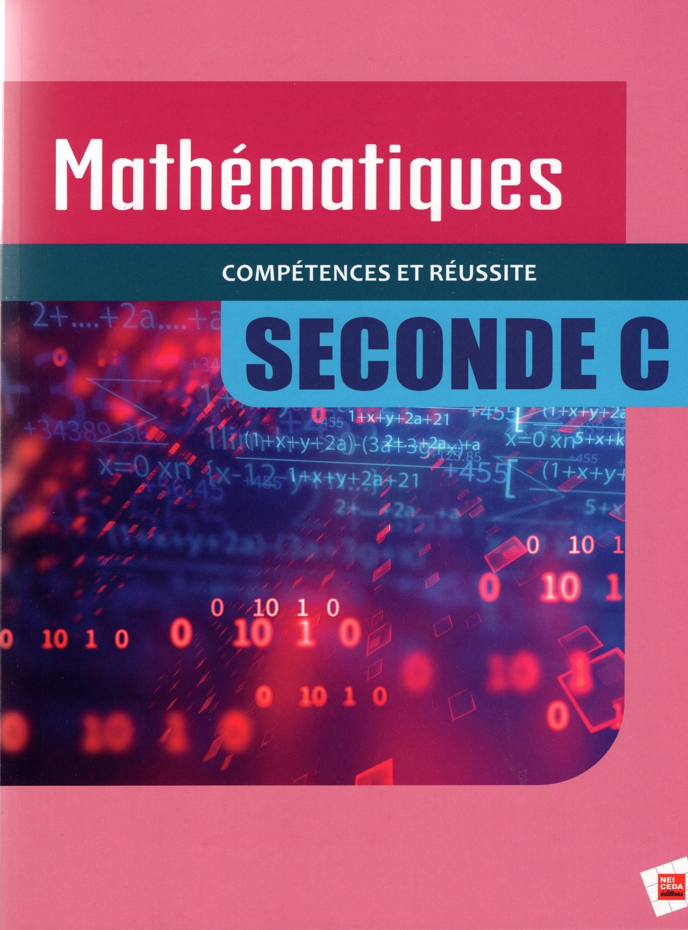 Mathématiques 2nde C RCI Elève