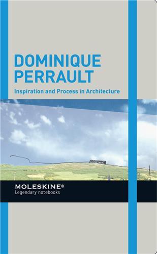 Dominique Perrault Inspiration and Process in Architecture /anglais