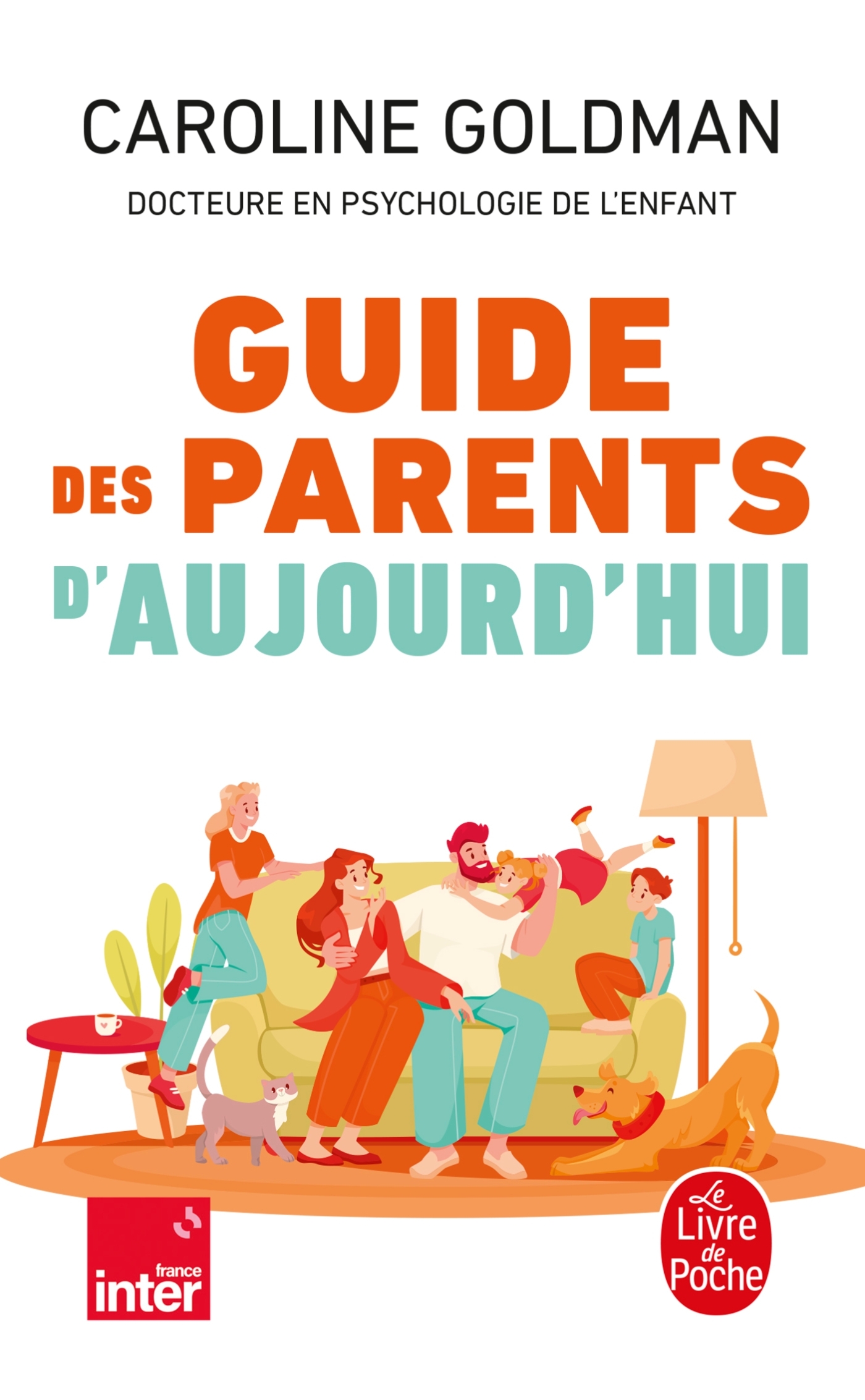 Guide des parents d'aujourd'hui