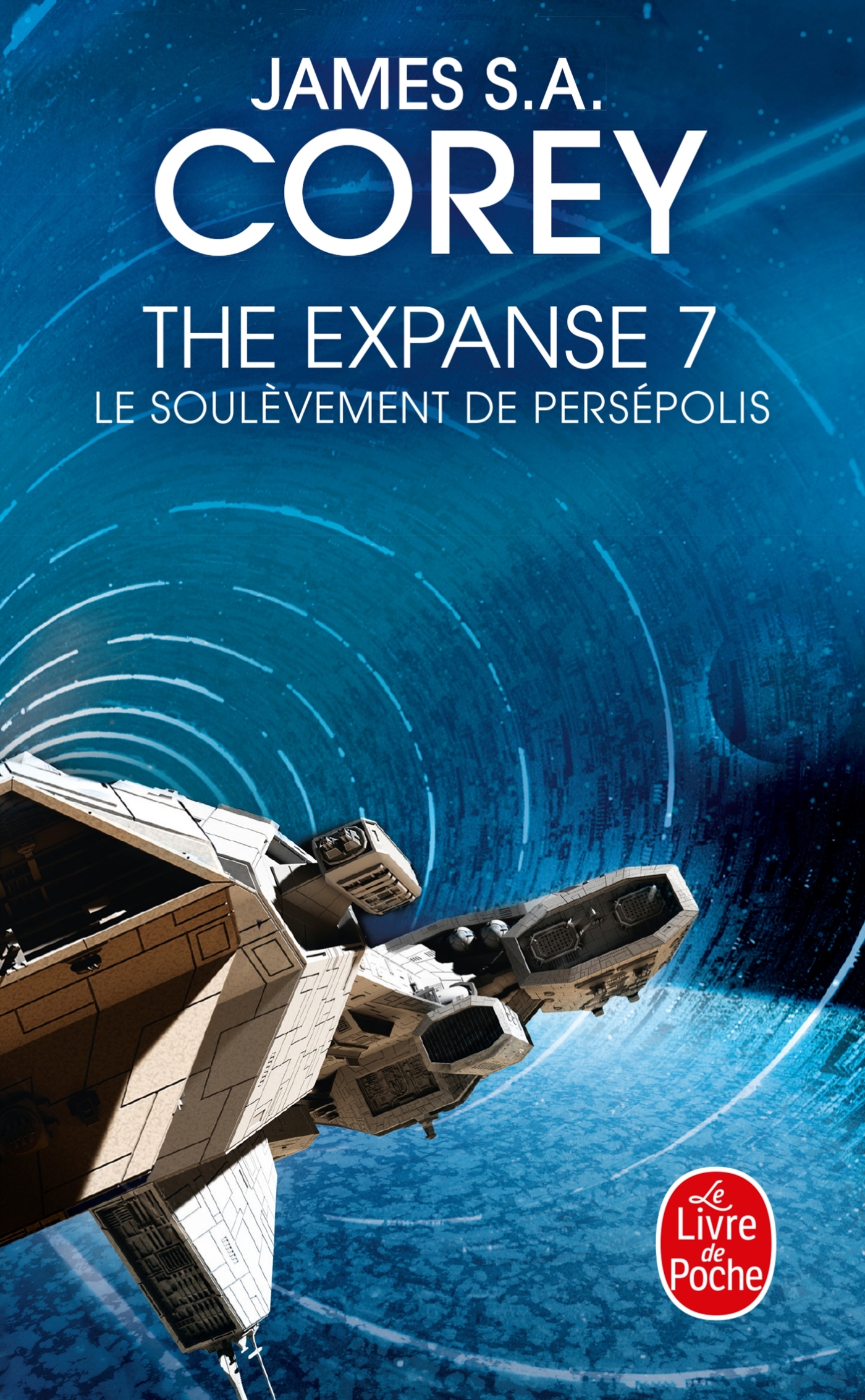 Le Soulèvement de Persépolis (The Expanse, Tome 7)