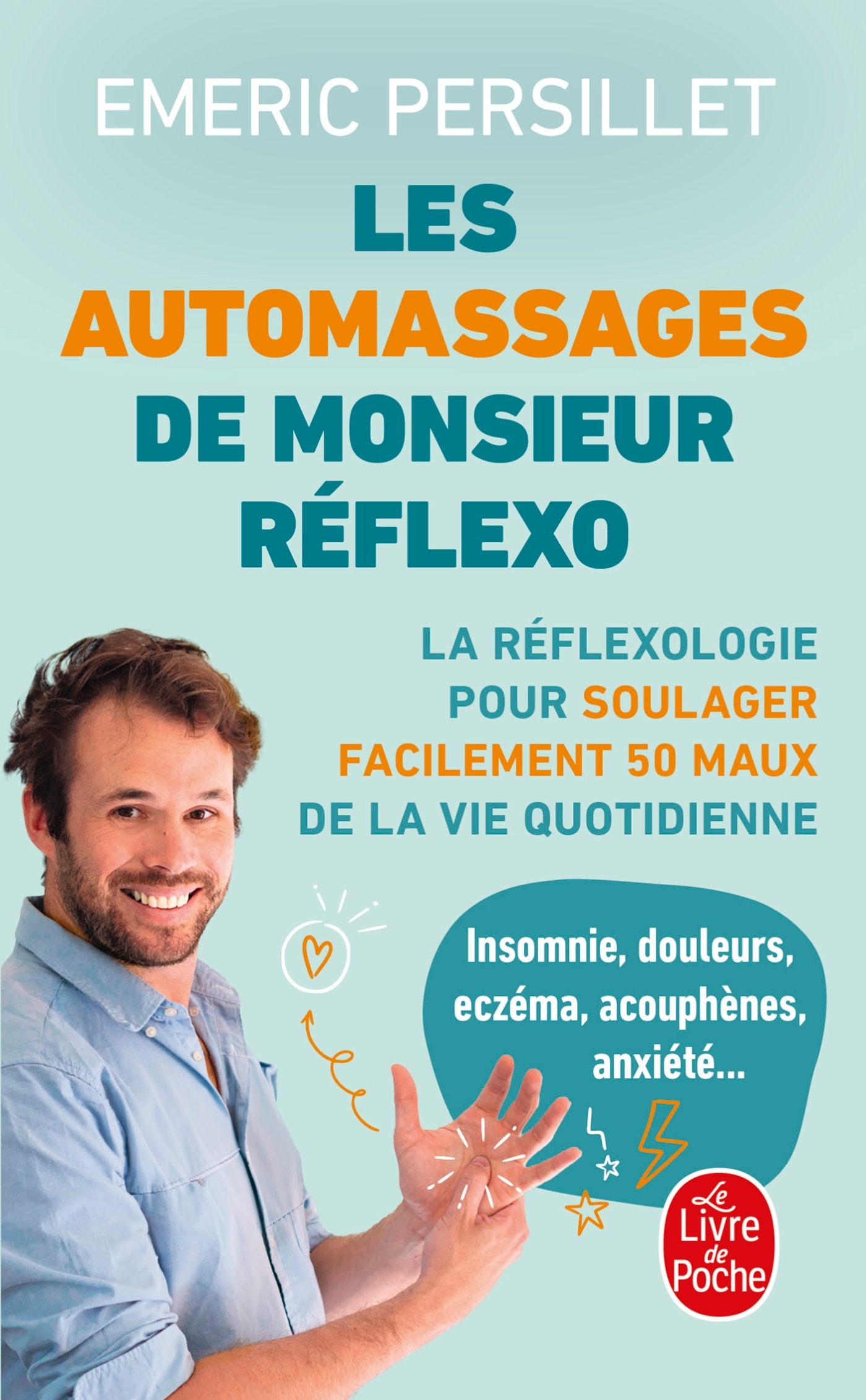 Les Auto-massages de Monsieur Réflexo