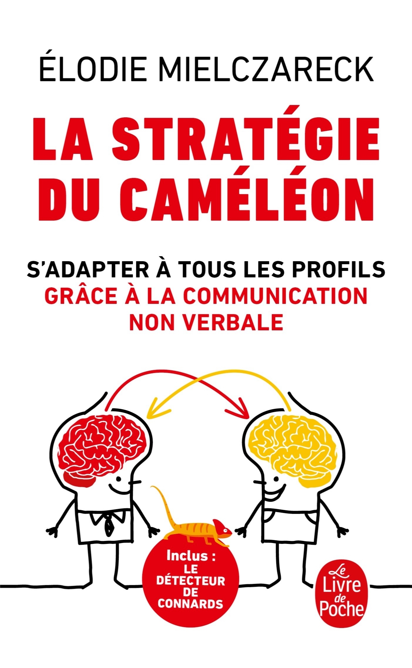 La Stratégie du Caméléon