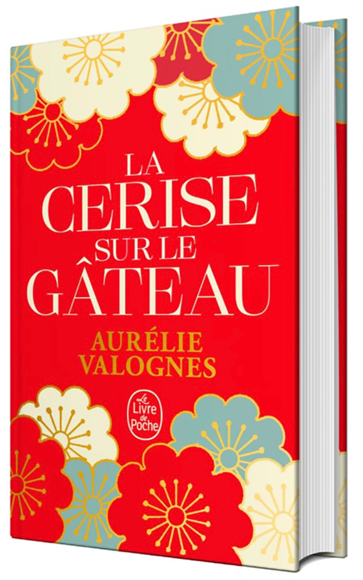 La Cerise sur le gâteau - Edition collector