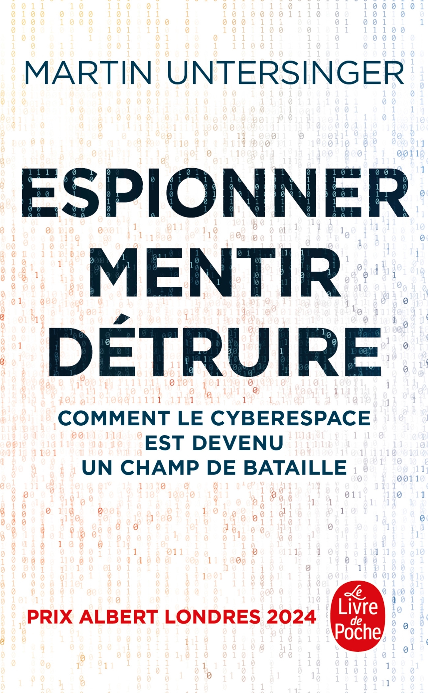 Espionner, mentir, détruire