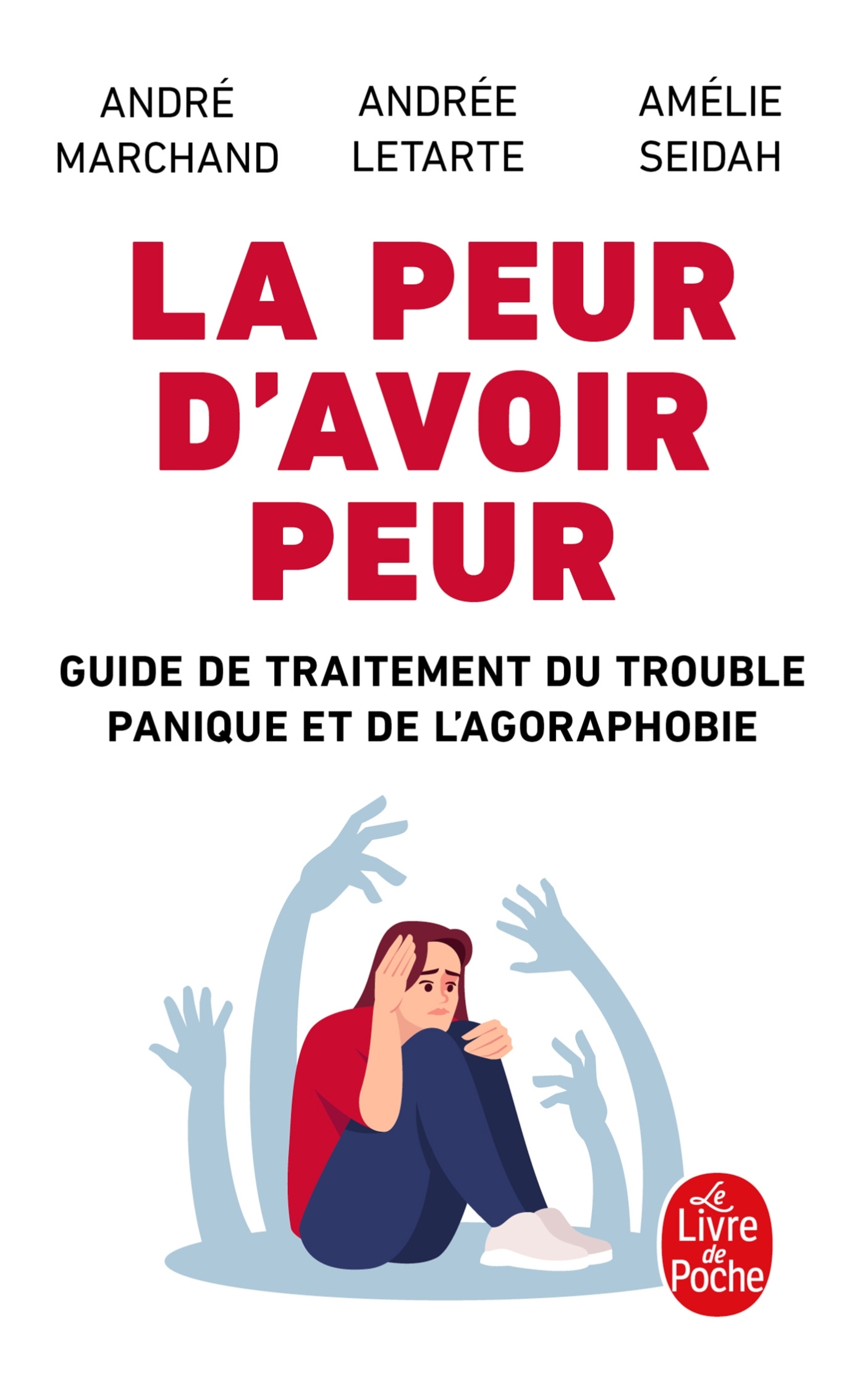 La Peur d'avoir peur