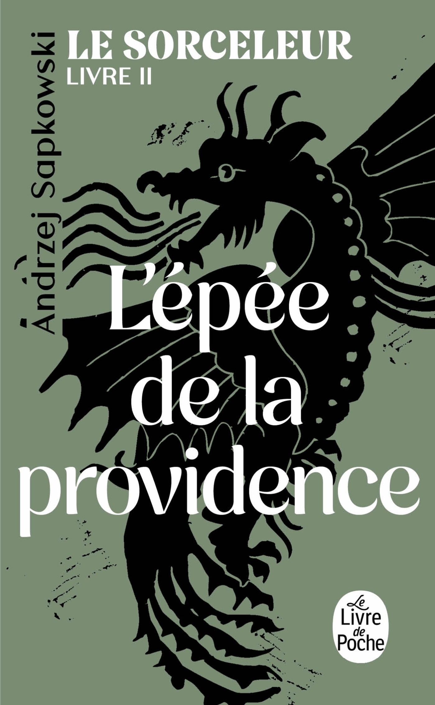 L'Epée de la Providence (Le Sorceleur, Tome 2)