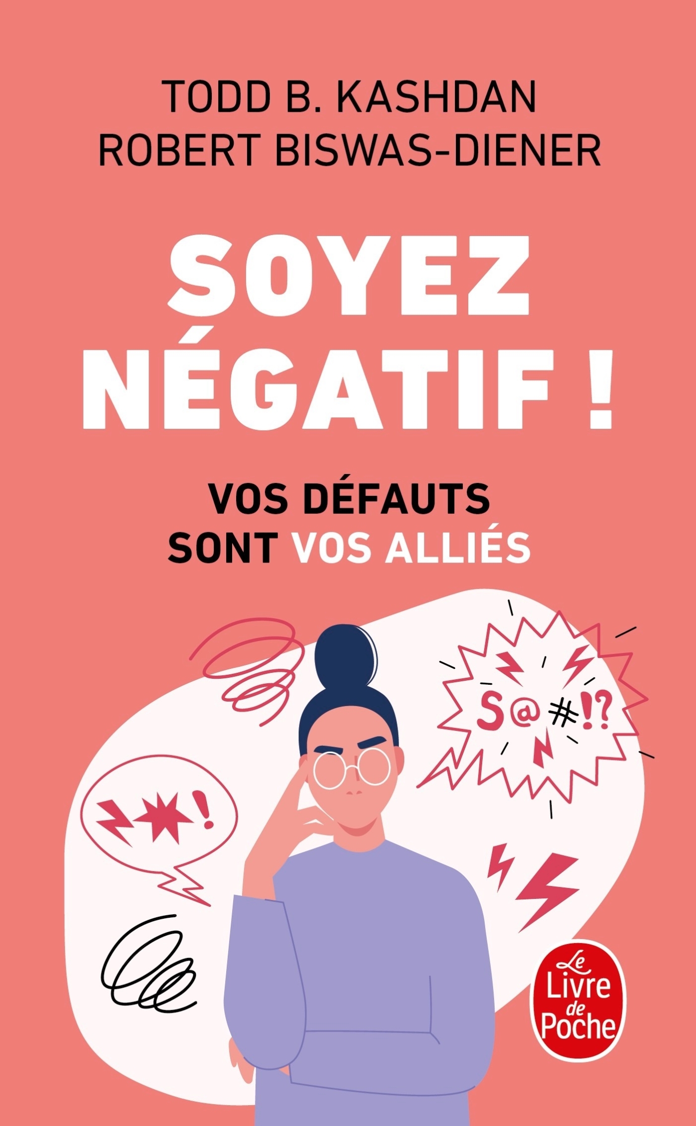 Soyez négatif !