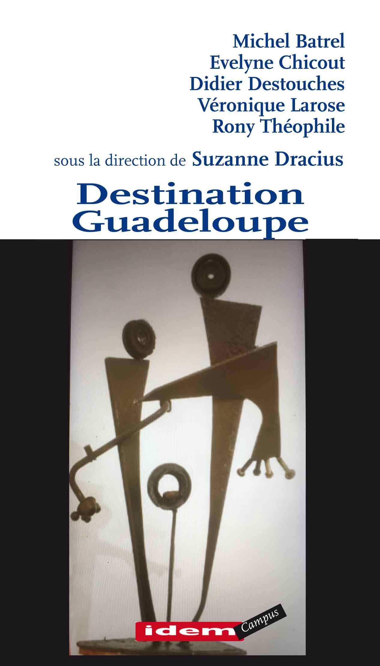 DESTINATION GUADELOUPE