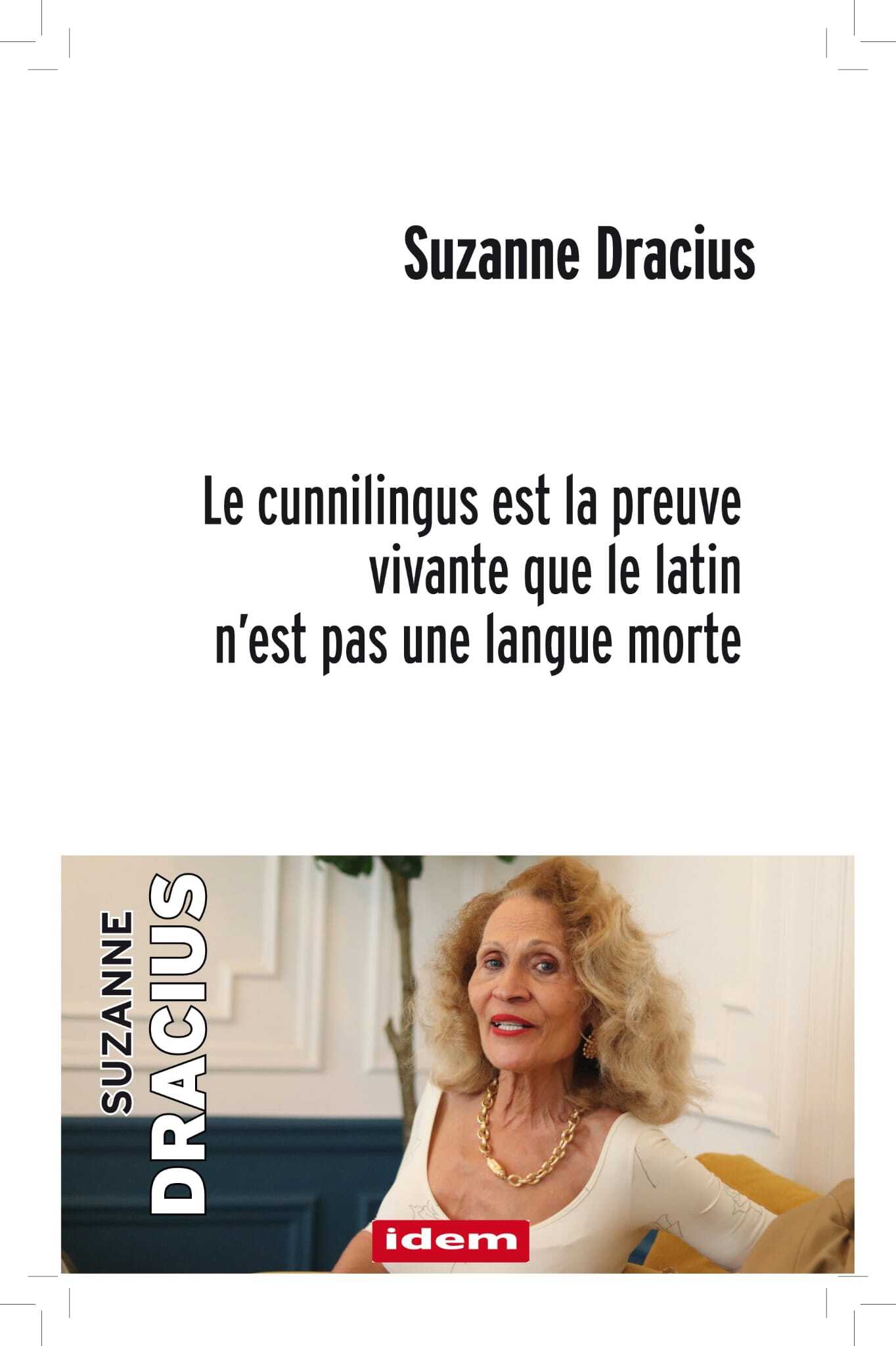Le cunnilingus est la preuve vivante que le latin n'est pas une langue morte