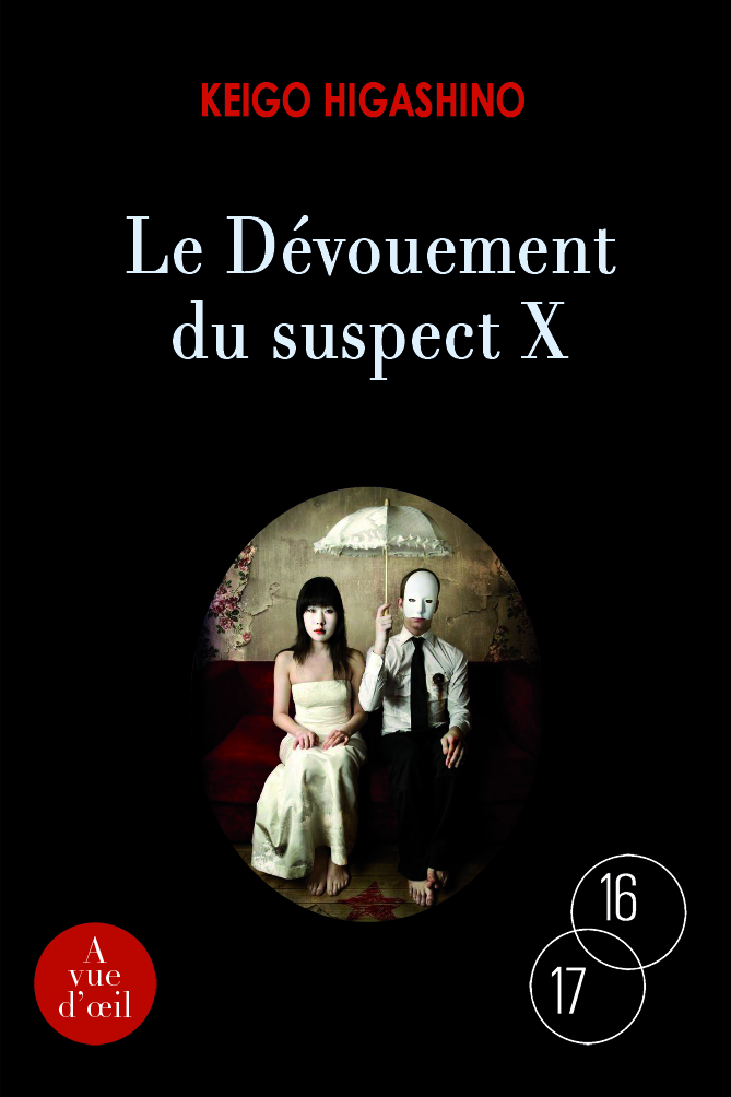 LE DEVOUEMENT DU SUSPECT X