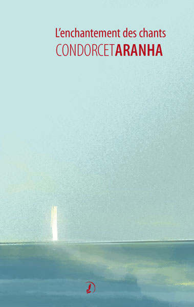 L'enchantement des chants