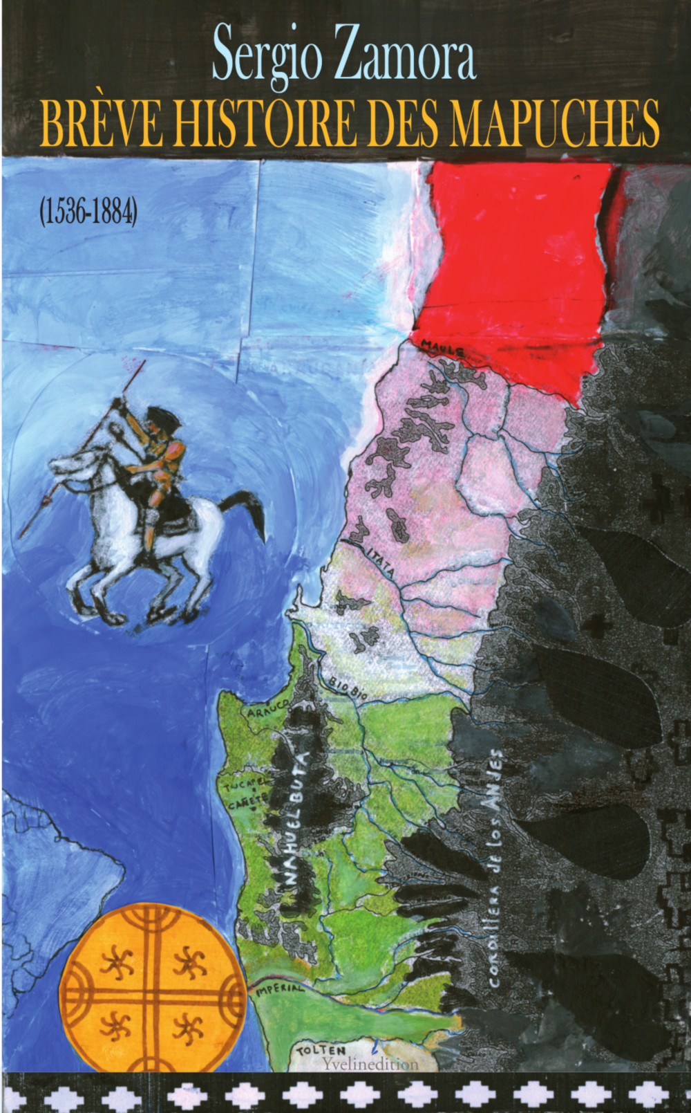 Brève histoire des Mapuches (1536-1884)