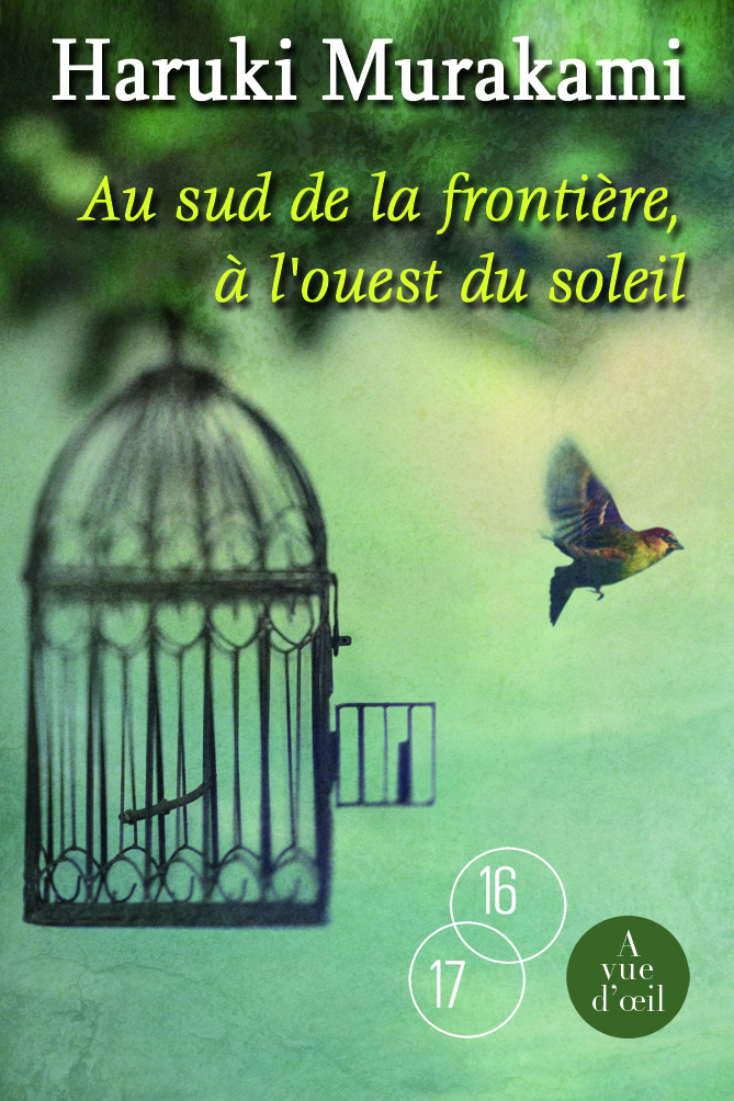 AU SUD DE LA FRONTIERE, A L'OUEST DU SOLEIL