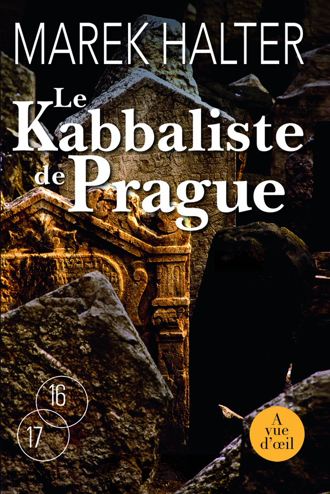 LE KABBALISTE DE PRAGUE