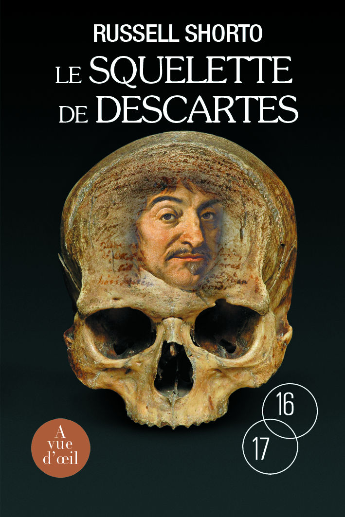LE SQUELETTE DE DESCARTES