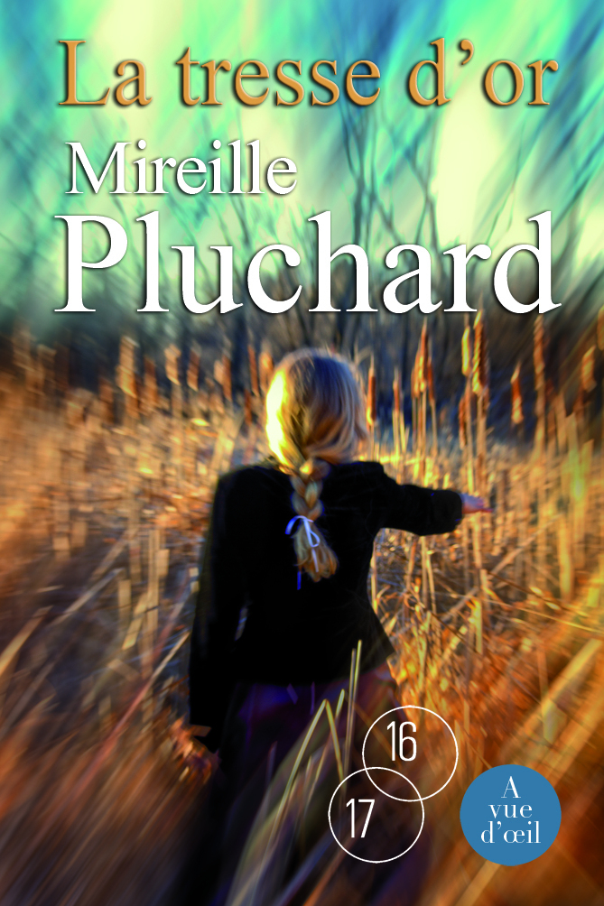 LA TRESSE D'OR