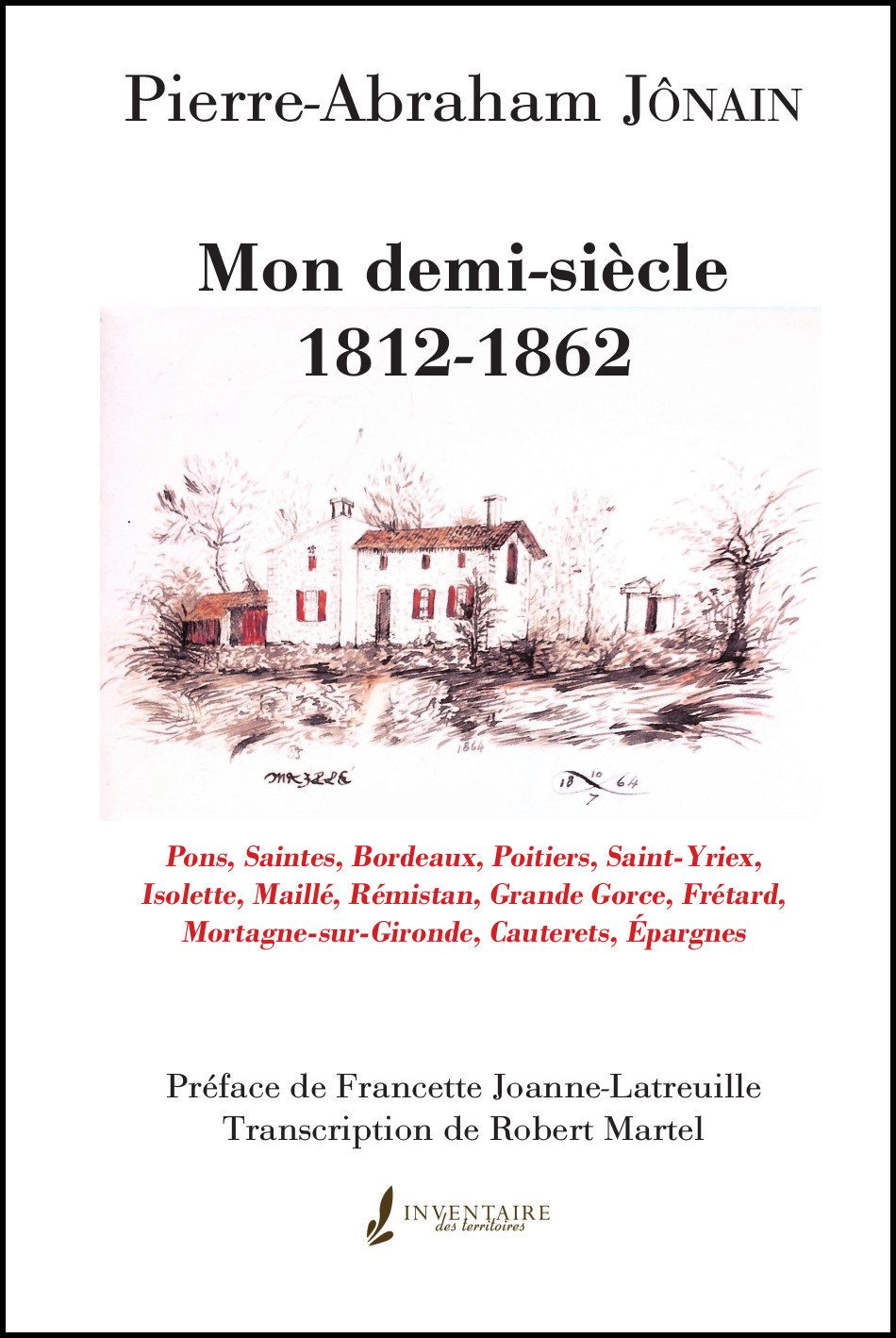 Mon demi siècle - 1812-1862