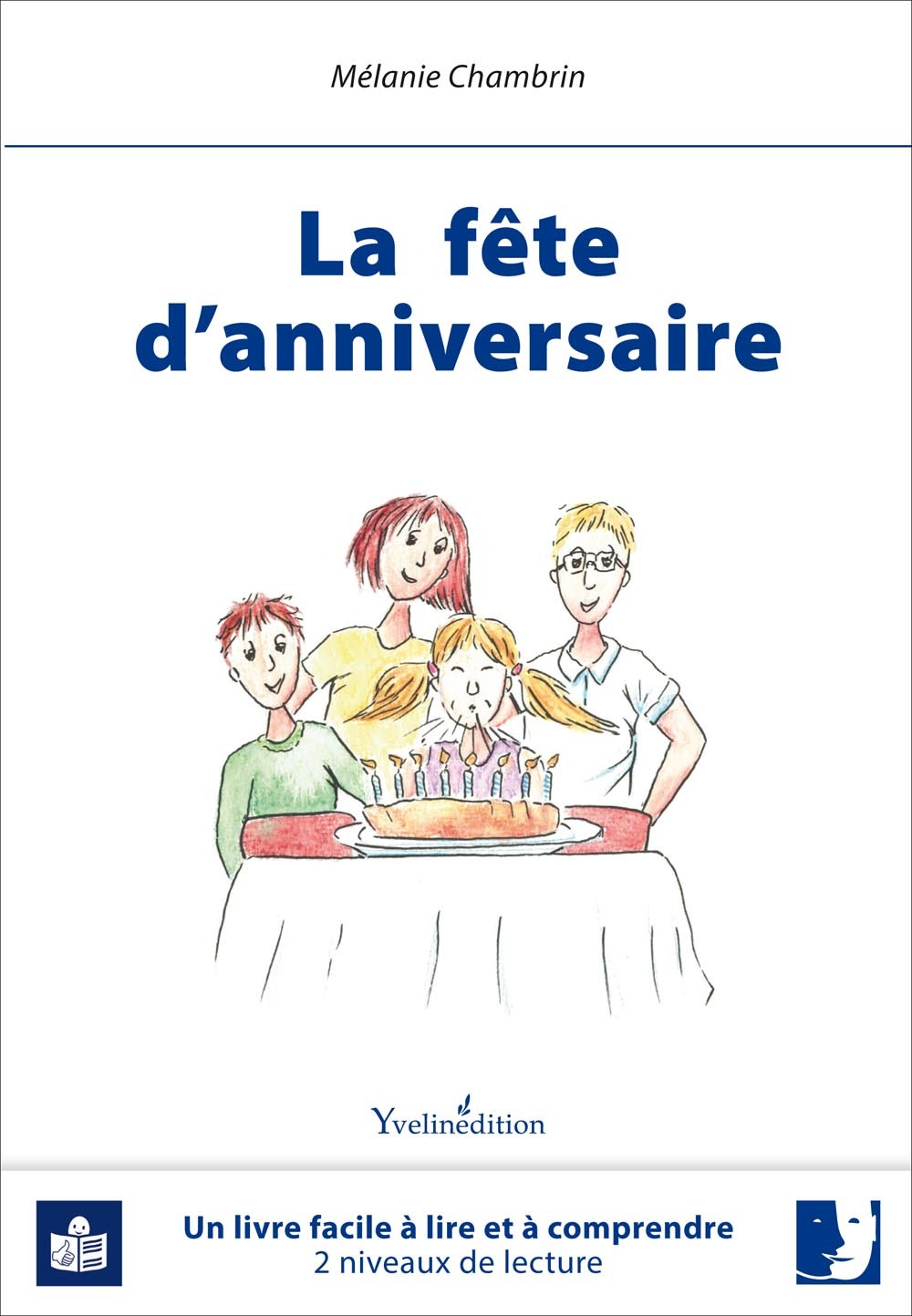 La fête d'anniversaire