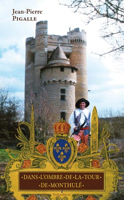 Dans l'ombre de la tour de Monthulé