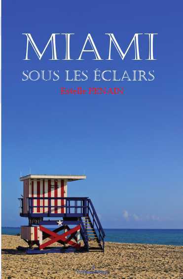 Miami sous les éclairs