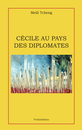 Cécile au pays des diplomates