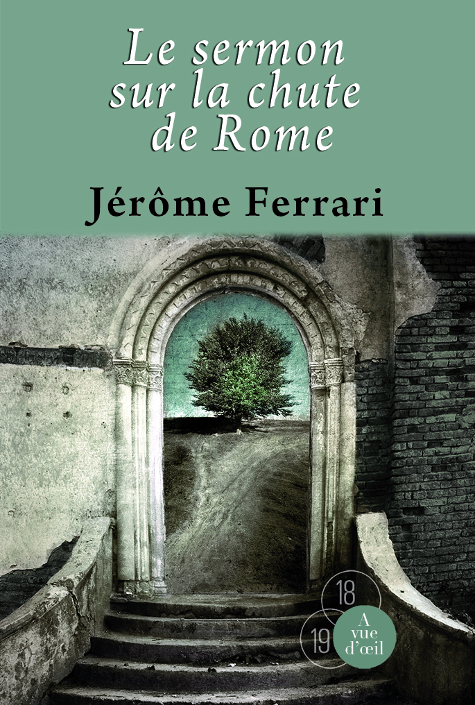 LE SERMON SUR LA CHUTE DE ROME
