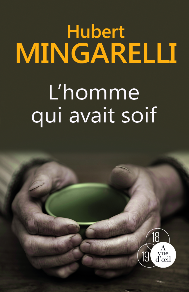 L'HOMME QUI AVAIT SOIF