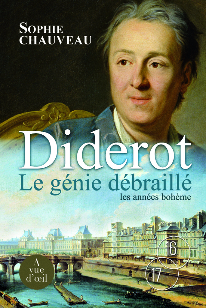 DIDEROT - LE GENIE DEBRAILLE - LES ANNEES BOHEME - TOME 1